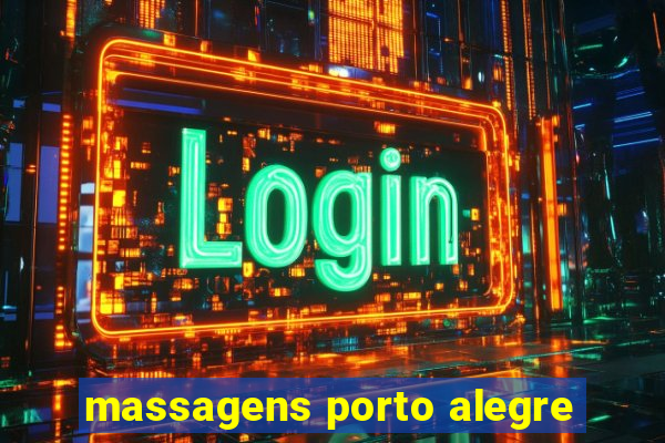 massagens porto alegre